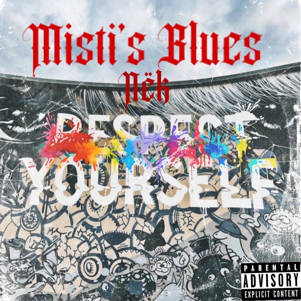 NËK releasing Misti's Blues